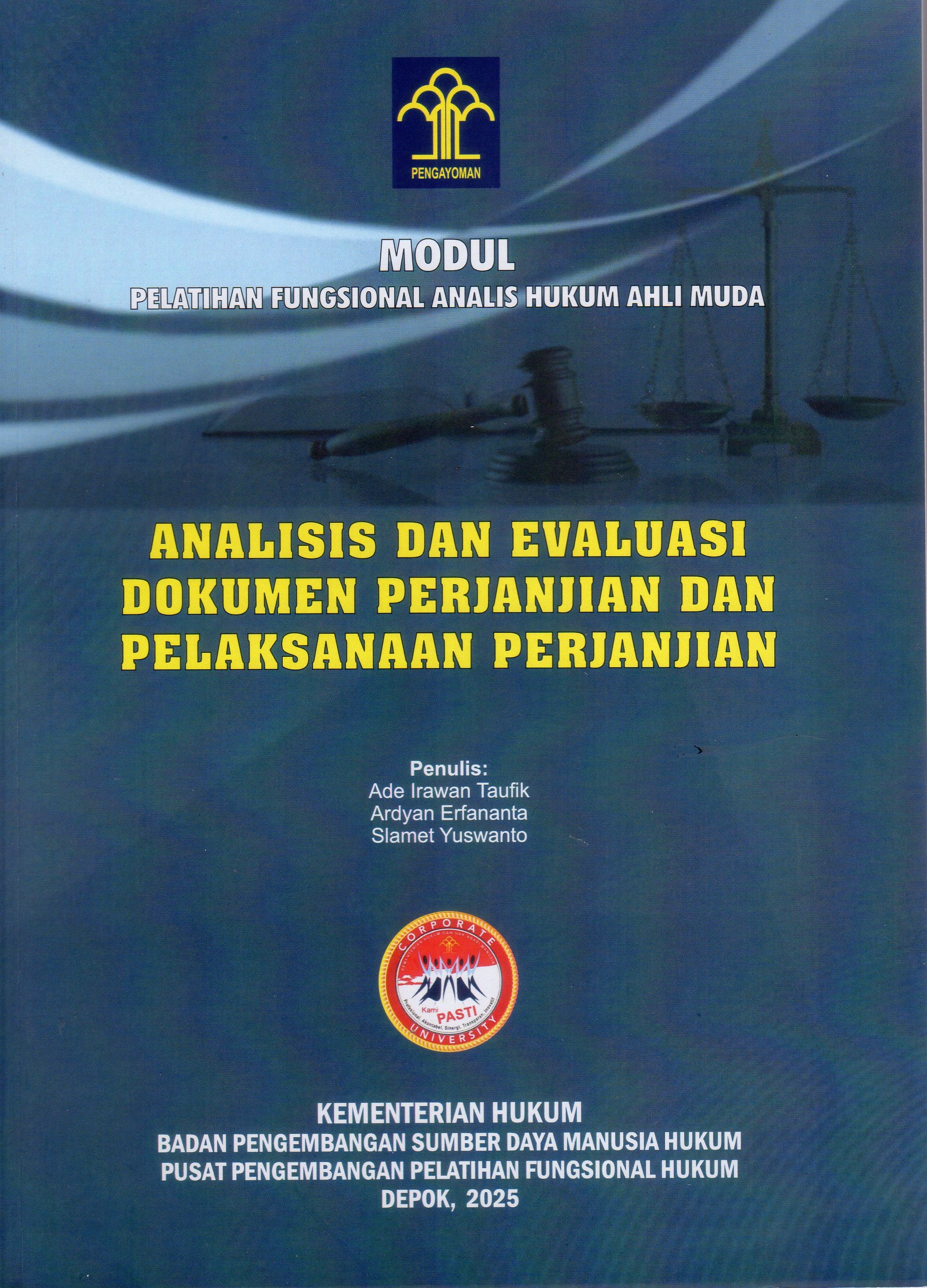 Analisis dan Evaluasi Dokumen Perjanjian dan Pelaksanaan Perjanjian